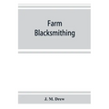 Farm blacksmithing