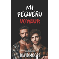 Mi pequeño voyeur: Novela Erótica Gay