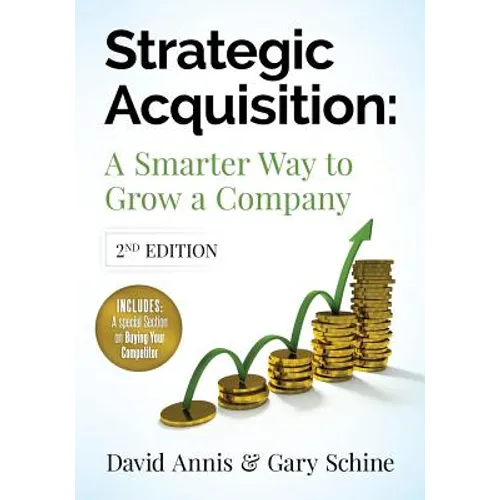 Strategic Acquisition: A Smarter Way to Grow Your Company