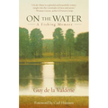 On the Water: A Fishing Memoir