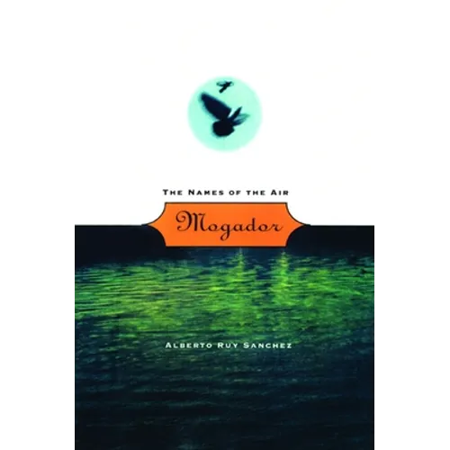 Mogador: The Names of the Air