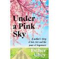 Under a Pink Sky