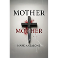 Mother Mother