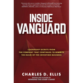 Inside Vanguard: Leadership Secrets from the Company That Continues to Rewrite the Rules of the Investing Business