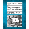 The Passenger Traffic of Railways.