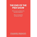 The End of the Pier Show