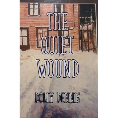 The Quiet Wound
