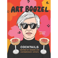 Art Boozel: Cocktails Inspired by Modern and Contemporary Artists