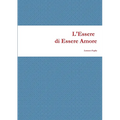 L'Essere Di Essere Amore