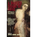 A Darker Shade of Noir: New Stories of Body Horror by Women Writers