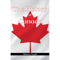 The History of Canada