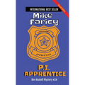 P.I. Apprentice: Dev Haskell Private Investigator Book 34, Second Edition: Second Edition