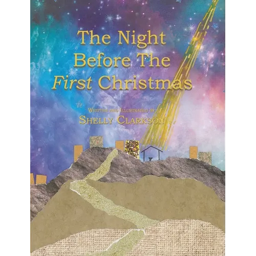 The Night Before the First Christmas