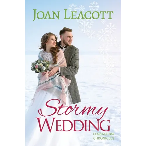Stormy Wedding: A small town romance collection about a wedding in a snow storm