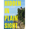 Hidden in Plain Sight: The Untold Mysteries, Myths, and Marvels of the World's Most Popular Landmarks - The Perfect Father's Day Gift for Dads
