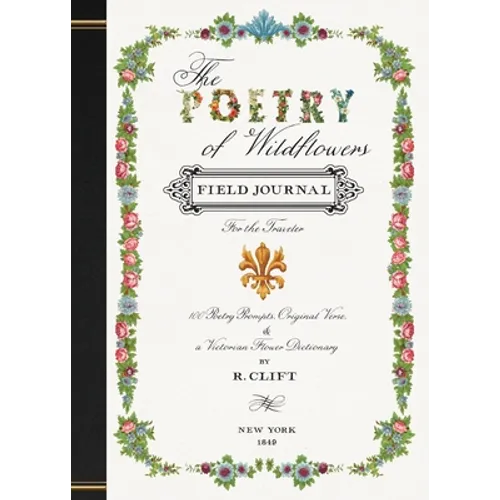 The Poetry of Wildflowers: For the Traveler