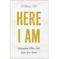 Here I Am: Responding When God Calls Your Name