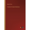 A System of Analytic Mechanics