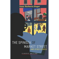 The Spinoza of Market Street: and Other Stories