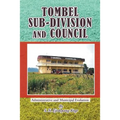 Tombel Sub-Division and Council: Administrative and Municipal Evolution