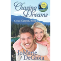 Chasing Dreams: Cloud Canyon Book 1