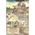 Pierre Gilles' Constantinople: A Modern English Translation