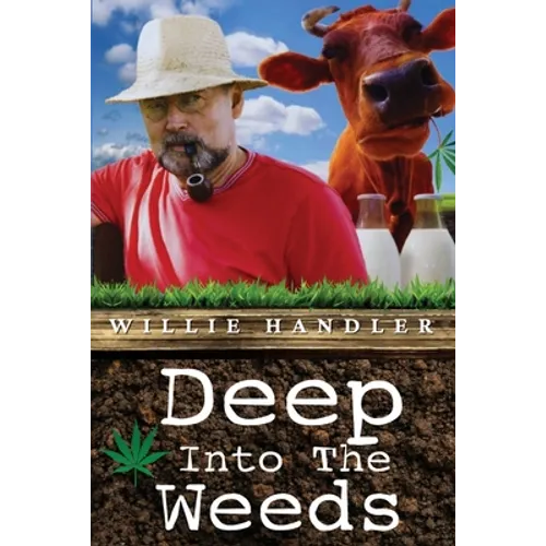 Deep Into the Weeds