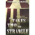 It Takes Two to Strangle: A Damon Lassard Dabbling Detective Mystery