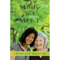 Molly and Mrs. T