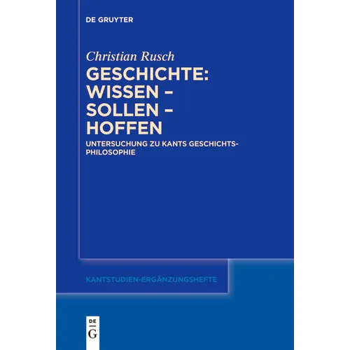 Geschichte: Wissen - Sollen - Hoffen