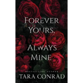 Forever Yours, Always Mine