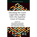 Decoding the Court: Legal Data Insights from the Supreme Court of Canada
