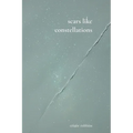 scars like constellations