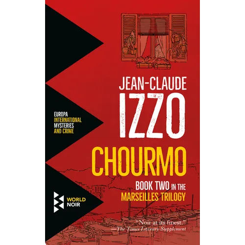 Chourmo: Marseilles Trilogy, Book Two