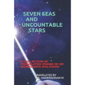 Seven Seas and Uncountable Stars: A Collection of Translated Poems of Dr Rajeevnath (Puliyoor)