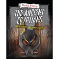 The Ancient Egyptians: Brutal Burials and Savage Slavery
