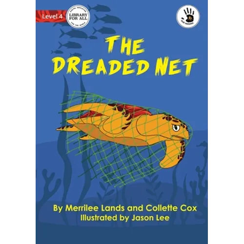 The Dreaded Net - Our Yarning