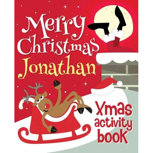 Merry Christmas Jonathan - Xmas Activity Book: (Personalized Children's Activity Book)