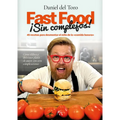 Fast Food Sin Complejos