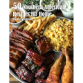 50 Southern American Recipes for Home