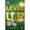Level Up (The Cartel Publications Presents)