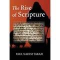 The Rise of Scripture