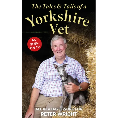 The Tales & Tails of a Yorkshire Vet: All in a Day's Work for