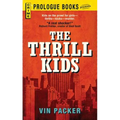 The Thrill Kids