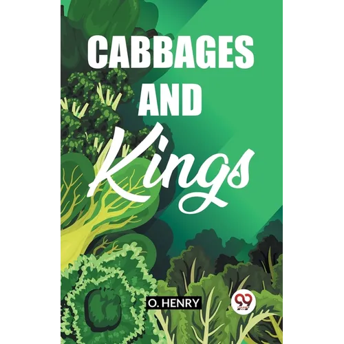Cabbages And Kings
