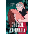 Chosen, Eternally