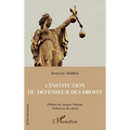 L'institution du Défenseur des droits