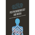 Postphenomenology and Media: Essays on Human-Media-World Relations