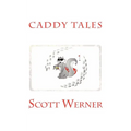 Caddy Tales