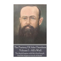 The Poetry Of John Oxenham - Volume 1